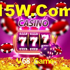 V68 Game,V68 Bet